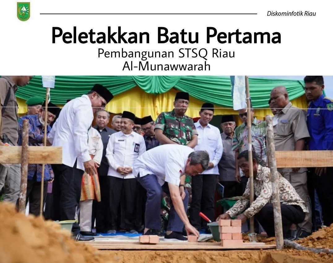 Gubernur Riau Syamsuar Melakukan Peletakan Batu Pertama Pembangunan Sekolah Tinggi Sains Qur'an Riau Al-Munawwarah